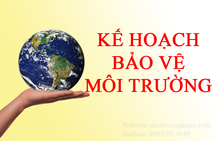 Ban hành Kế hoạch triển khai thi hành Luật Bảo vệ môi trường
